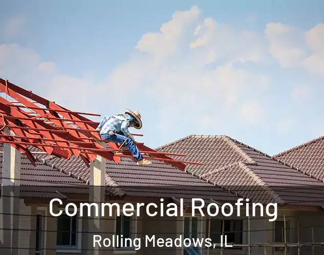  Commercial Roofing Rolling Meadows, IL