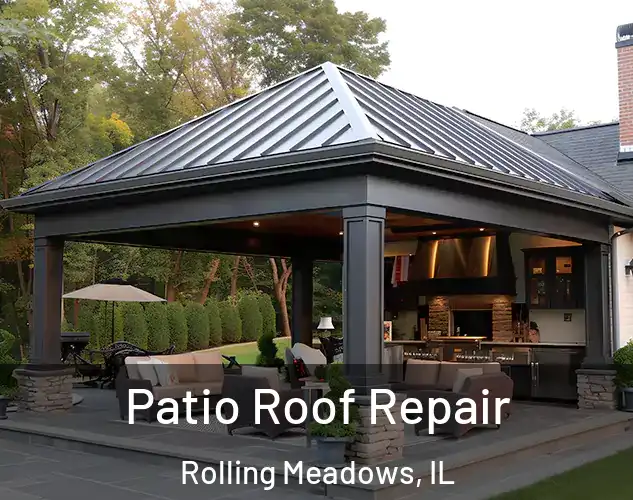  Patio Roof Repair Rolling Meadows, IL