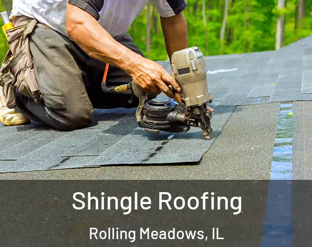  Shingle Roofing Rolling Meadows, IL