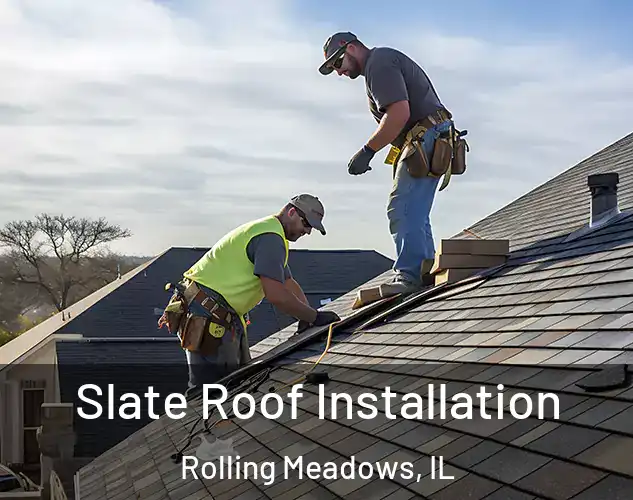  Slate Roof Installation Rolling Meadows, IL