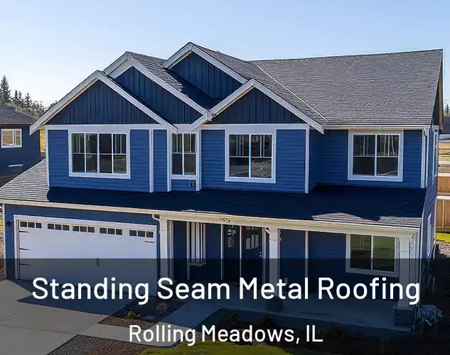  Standing Seam Metal Roofing Rolling Meadows, IL